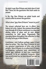 My Gay New Orleans: 28 Personal Reminisces on LGBT+ Life in New Orleans