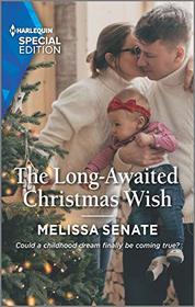 The Long-Awaited Christmas Wish (Dawson Family Ranch, Bk 4) (Harlequin Special Edition, No 2799)