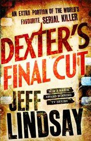 Dexter's Final Cut (Dexter, #7)
