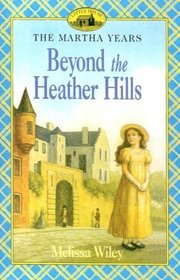 Beyond the Heather Hills