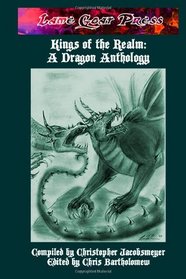Kings of the Realm: A Dragon Anthology