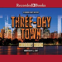 Three-Day Town (Deborah Knott, Bk 17) (Audio CD) (Unabridged)