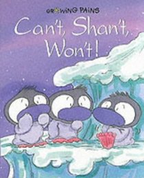 Can't, Shan't, Won't (Growing Pains)