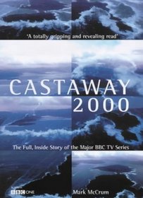 Castaway: The Full, Inside Story of the Major TV Series
