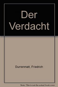 Der Verdacht