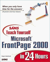 Sams Teach Yourself Microsoft FrontPage 2000 in 24 Hours