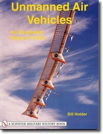 Unmanned Air Vehicles: An Illustrated Study of UAVs