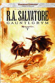 Gauntlgrym (Forgotten Realms 7: Neverwinter, Bk 1)