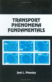 Transport Phenomena Fundamentals (Chemical Industries)