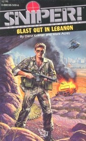 Blast Out in Lebanon (Sniper Gamebook, No 2)