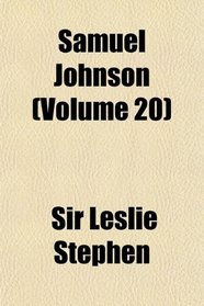 Samuel Johnson (Volume 20)