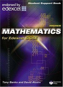 Higher Mathematics for Edexcel GCSE: Linear: Student Support Book