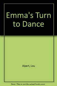 Emma's Turn to Dance