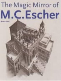 Magic Mirror of M.C. Escher (Taschen Series)