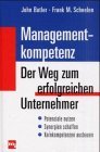 Managementkompetenz. Der Weg zum erfolgreichen Unternehmer.