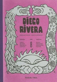 Diego Rivera: Great Illustrator (Biblioteca de Ilustradores Mexicanos)