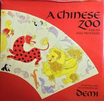 A Chinese Zoo: Fables and Proverbs