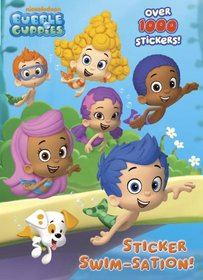 Sticker Swim-sation! (Bubble Guppies) (Color Plus 1,000 Stickers)