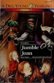 JUMBLE JOAN (Creepies)