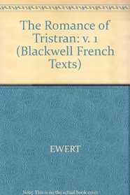 Berouls Romance Tristan Vol I (Blackwell French Texts) (French Edition) (v. 1)