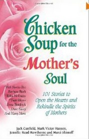A Taste of  Chicken Soup for the Mother's Soul