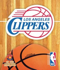 Los Angeles Clippers (On the Hardwood: NBA Team Books)