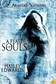 A Feast of Souls (Araneae Nation)