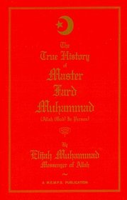 The True History of Master Fard Muhammad