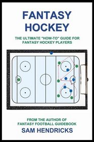 Fantasy Hockey: The Ultimate 