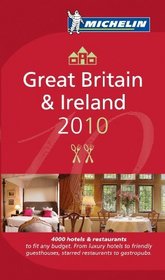 Michelin Guide Great Britain & Ireland 2010 (Michelin Red Guide: Great Britain and Ireland)