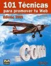 101 Tecnicas para promover tu Web 2009/ 101 Techniques to Market Your Website 2009 (Spanish Edition)