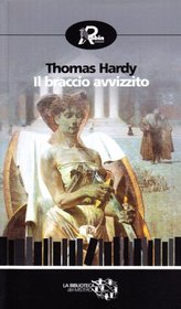 Il braccio avvizzito