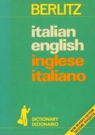 Italian-English, English-Italian Dictionary : Dizionario Italiano-Inglese, Inglese-Italiano