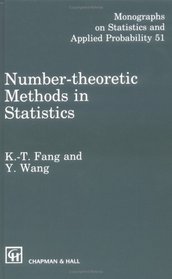 Number-Theoretic Methods in Statistics (Chapman & Hall/CRC Monographs on Statistics & Applied Probability)