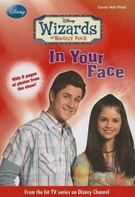 In Your Face (Wizards of Waverly Place)