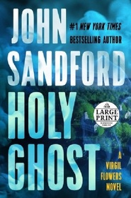 Holy Ghost (A Virgil Flowers Novel)