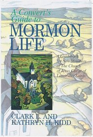 A Convert's Guide to Mormon Life