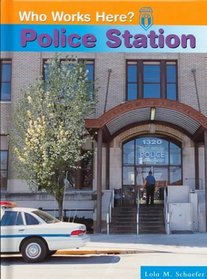Police Station (Who Works Here?)