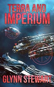 Terra and Imperium (Duchy of Terra) (Volume 3)