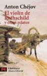 El violin de Rothschild y otros relatos / Rothschild's Violin and Other Stories (El Libro De Bolsillo) (Spanish Edition)