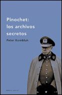 Pinochet: Los Archivos Secretos