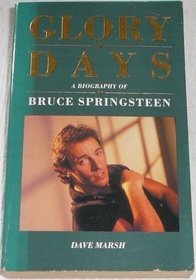 Glory Days: Bruce Springsteen in the 1980's