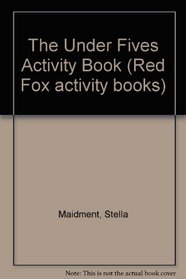 The Under Fives Activity Book (Red Fox Activity Books)