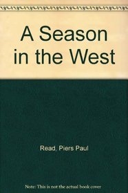 A Season in the West