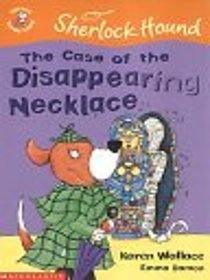 Sherlock Hound The Case of the Disappearing Necklace