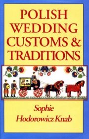 Polish Weddings Customs  Traditions