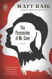 The Possesion of Mr. Cave