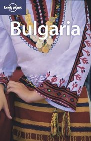 Lonely Planet Bulgaria (Lonely Planet Bulgaria)