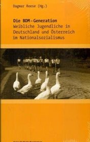 Die BDM-Generation