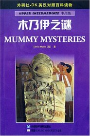 Upper Intermediate: Mummy Mysteries (DK ELT Graded Readers)